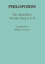 On Aristotle's "On the Soul 2.1-6"