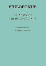 On Aristotle's "On the Soul 2.1–6"