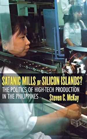 Satanic Mills or Silicon Islands?