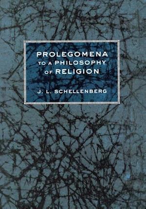 Prolegomena to a Philosophy of Religion