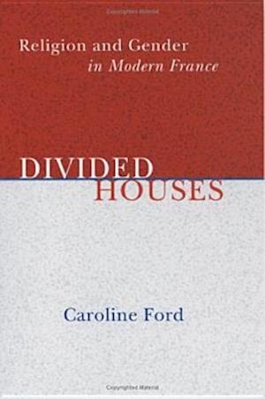 Divided Houses