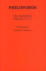 On Aristotle's "Physics 1.1-3"