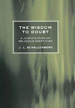 The Wisdom to Doubt