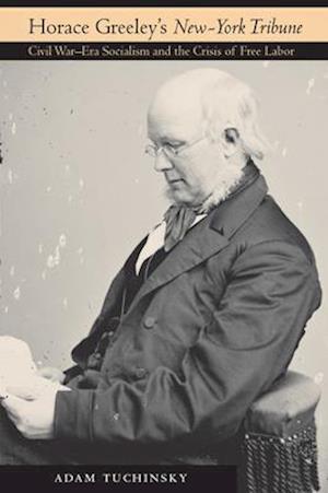 Horace Greeley's "New-York Tribune"