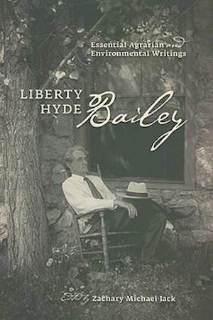 LIBERTY HYDE BAILEY