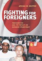 Fighting for Foreigners