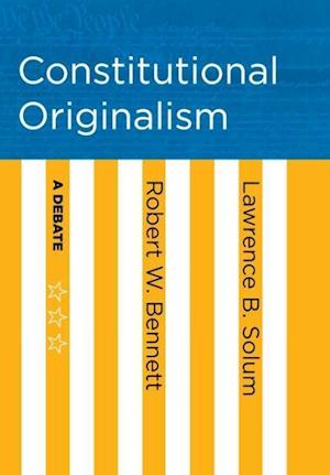 Constitutional Originalism