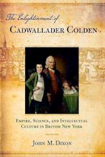 The Enlightenment of Cadwallader Colden