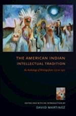 The American Indian Intellectual Tradition
