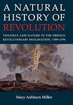 A Natural History of Revolution