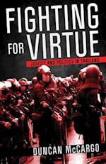 Fighting for Virtue