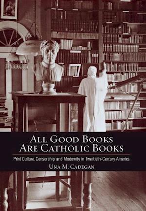 All Good Books Are Catholic Books