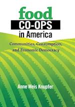 Food Co-Ops in America