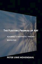 The Fleeting Promise of Art