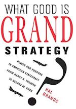 What Good Is Grand Strategy?