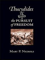 Thucydides and the Pursuit of Freedom