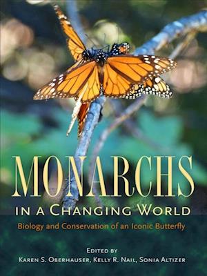 Monarchs in a Changing World