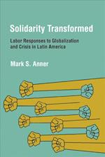 Solidarity Transformed