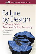 Failure by Design