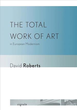 Total Work of Art in European Modernism