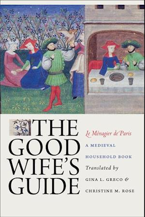 Good Wife's Guide (Le Menagier de Paris)