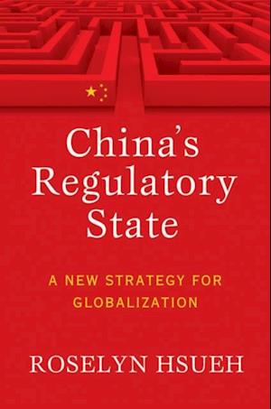 China's Regulatory State