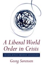 Liberal World Order in Crisis