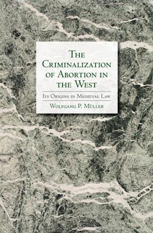 Criminalization of Abortion in the West