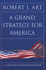 Grand Strategy for America