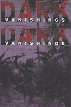 Dark Vanishings