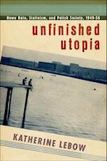 Unfinished Utopia