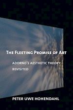 Fleeting Promise of Art