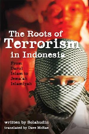 Roots of Terrorism in Indonesia