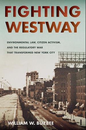 Fighting Westway