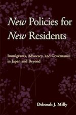 New Policies for New Residents