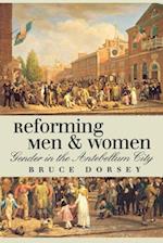 Reforming Men and Women