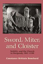 Sword, Miter, and Cloister