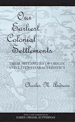 Our Earliest Colonial Settlements