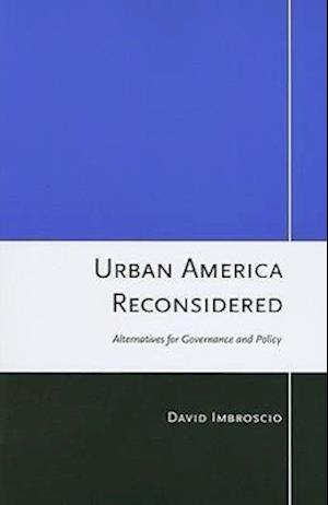 Urban America Reconsidered