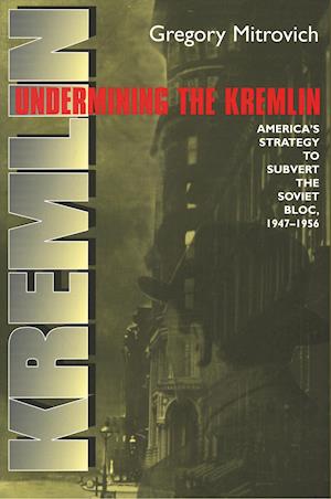 Undermining the Kremlin