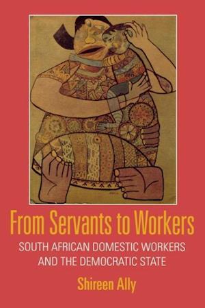 From Servants to Workers