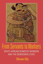 From Servants to Workers