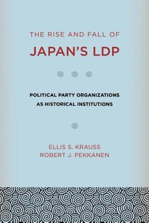 The Rise and Fall of Japan's LDP