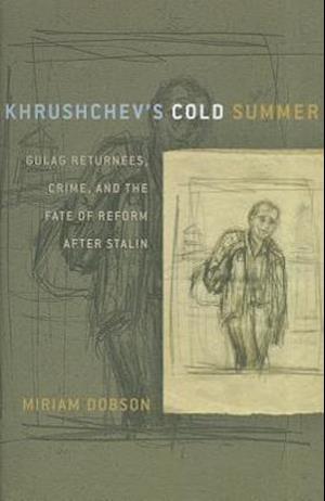 Khrushchev's Cold Summer