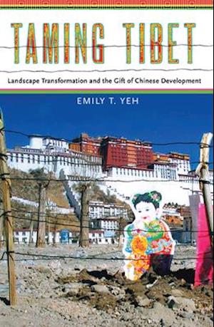 Taming Tibet