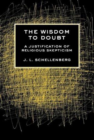 The Wisdom to Doubt