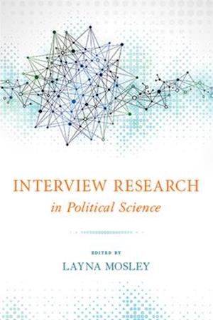 Interview Research in Political Science