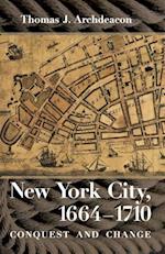 New York City, 1664-1710