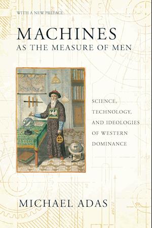 Machines as the Measure of Men