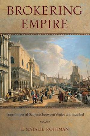 Brokering Empire